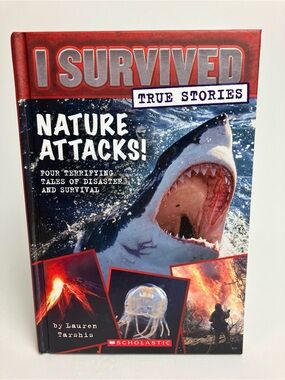 I Survived Nature Attacks! True Stories #2 Hardcover History Disaster Survival